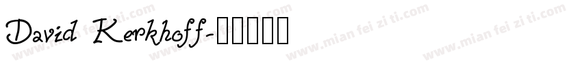 David Kerkhoff字体转换